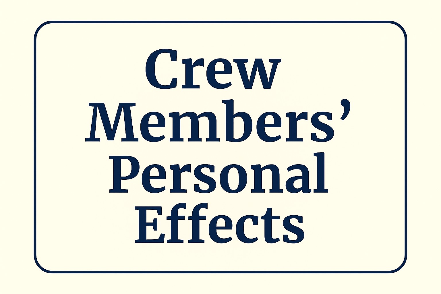 Crew Members’ Personal Effects.jpg